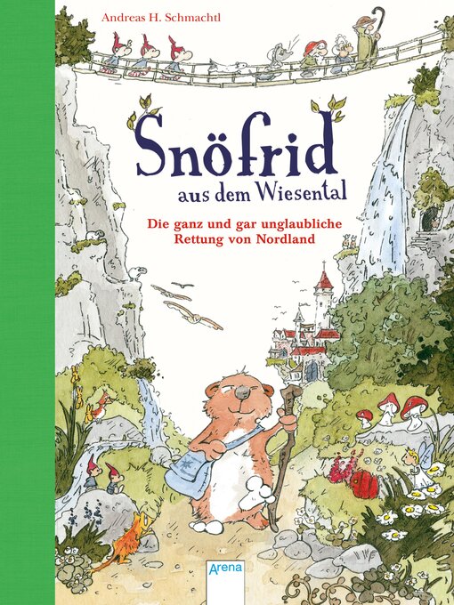 Title details for Snöfrid aus dem Wiesental (1). Die ganz und gar unglaubliche Rettung von Nordland by Andreas H. Schmachtl - Available